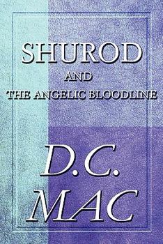 Paperback Shurod and the Angelic Bloodline Book