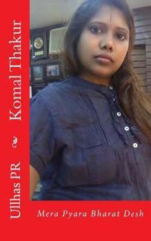 Paperback Komal Thakur: Mera Pyara Bharat Desh Book