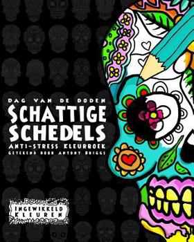 Paperback Dag van de Doden - Schattige Schedels: Anti stress Kleurboek [Dutch] Book