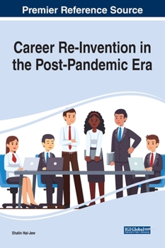 Hardcover Career Re-Invention in the Post-Pandemic Era Book