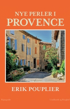 Nye perler i Provence