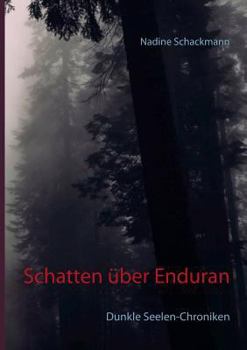 Paperback Schatten über Enduran: Dunkle Seelen-Chroniken [German] Book