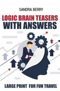 Paperback Logic Brain Teasers With Answers: Knossos Puzzles - Large Print For Fun Travel Book