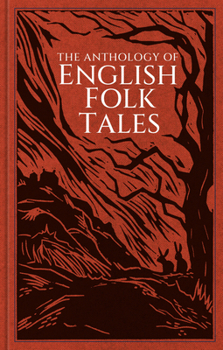 Hardcover The Anthology of English Folk Tales Book