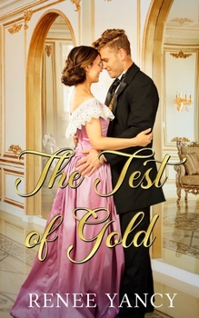 Paperback The Test of Gold Book