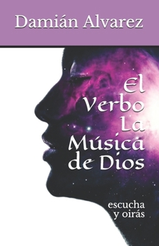Paperback El Verbo, la Música de Dios [Spanish] Book