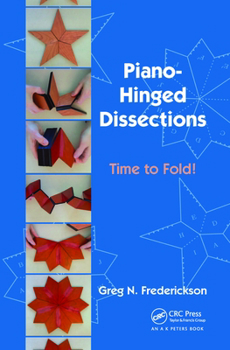 Paperback Piano-Hinged Dissections: Time to Fold! Book