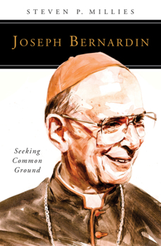 Paperback Joseph Bernardin: Seeking Common Ground Book