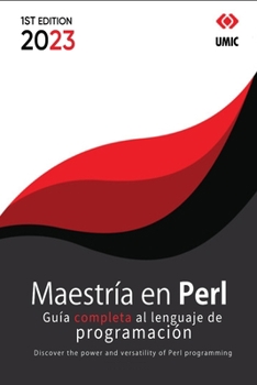 Maestría en Perl: Guía completa al lenguaje de programación
