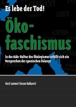 Paperback Ökofaschismus: Es lebe der Tod! [German] Book