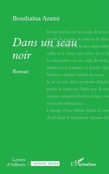 Paperback Dans un seau noir [French] Book