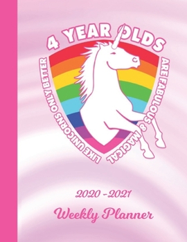 Weekly Planner: 4 Year Old 4th B-Day Pink 1 Year Organizer (12 Months) | 2020 - 2021 | I'm Four Appointment Calendar Schedule | 52 Week Pages for ... | Plan Each Day, Set Goals & Get Stuff Done