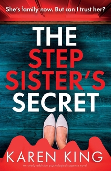 Paperback The Stepsister's Secret: An utterly addictive psychological suspense novel Book