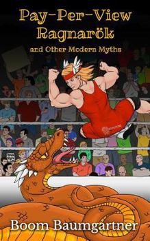 Paperback Pay-Per-View Ragnarök: and Other Modern Myths Book