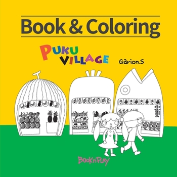 Paperback Book&Coloring - PuKu village: PuKu village Book