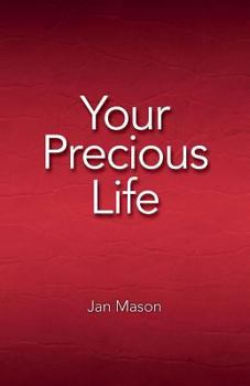 Paperback Your Precious Life Book