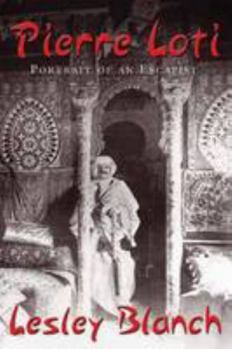 Paperback Pierre Loti: Portrait of an Escapist Book