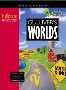 Paperback Mathscape: Seeing and Thinking Mathematically, Course 1, Gulliver's Worlds, Student Guide' Book