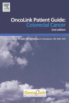 Paperback Oncolink Patient Guide: Colorectal Cancer Book