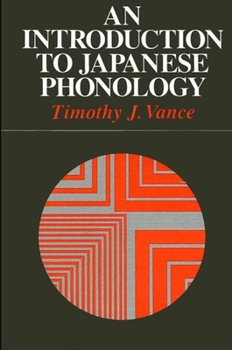 Paperback An Introduction to Japanese Phonology Book