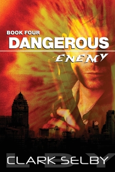 Paperback Dangerous Enemy (Book Four) Book