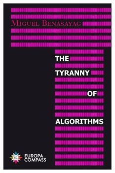 Paperback The Tyranny of Algorithms Book