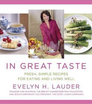 Hardcover In Great Taste: Fresh, Simple Recipes for Eating and Living Well Book