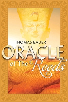 Paperback Oracle of the Reeds: Volume 1 Book