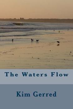 Paperback The Waters Flow Book