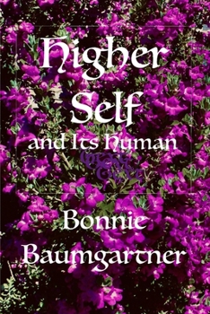 Paperback HIGHER SELF and Its Human Book