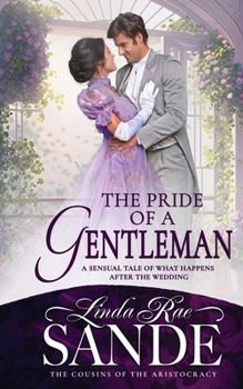 The Pride of a Gentleman - Book #2 of the Cousins of the Aristocracy