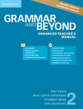 Paperback Grammar and Beyond Level 2 Enhanced Teacher's Manual [With CDROM] Book