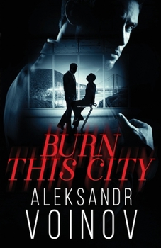 Paperback Burn this City Book