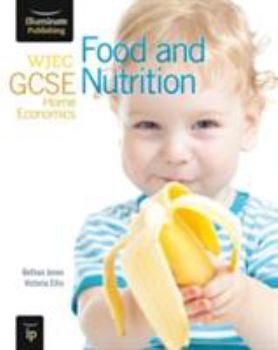 Paperback Wjec GCSE Home Economics - Food and Nutrition Student Book