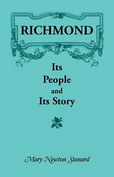 Richmond, its people and its story,