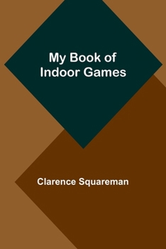 Paperback My Book of Indoor Games Book