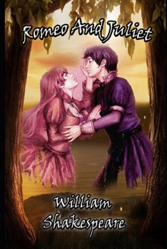 Paperback Romeo and Juliet "The Annotated & Unabridged Guide" (Fiction & Romantic Play) Book