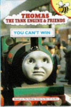 Hardcover You Can't Win (Thomas the Tank Engine Buzz Books) Book