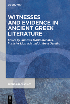Hardcover Witnesses and Evidence in Ancient Greek Literature Book