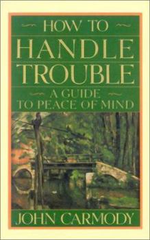 Hardcover How to Handle Trouble Book