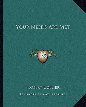 Paperback Your Needs Are Met Book