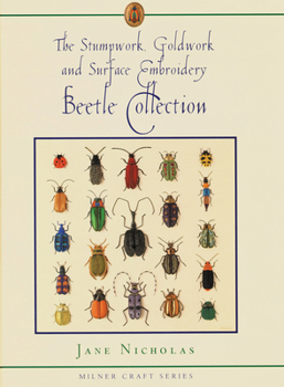 Paperback Stumpwork, Goldwork and Surface Embroidery Beetle Collection Book