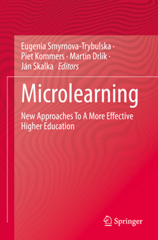 Paperback Microlearning: New Approaches to a More Effective Higher Education Book