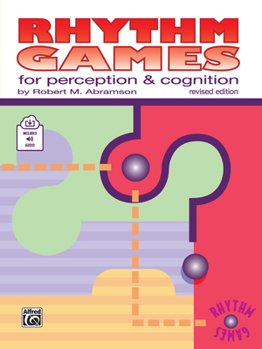 Paperback Rhythm Games for Perception & Cognition: Book & Online Audio [With 2 CDs] Book