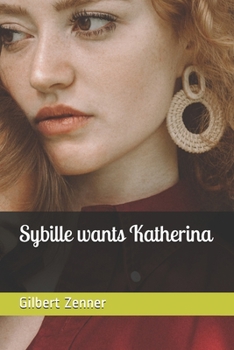 Paperback Sybille wants Katherina Book