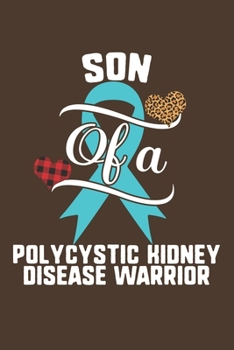 Paperback Son Of A Polycystic Kidney Disease Warrior: Polycystic Kidney Disease Awareness Leopard Buffalo Plaid Family Gift Book