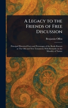A Legacy to the Friends of Free Discussion