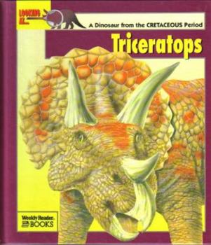 Hardcover Looking At-- Triceratops: A Dinosaur from the Cretaceous Period Book
