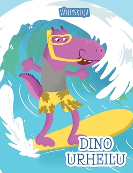 Paperback Dino Urheilu: Värityskirja [Finnish] Book