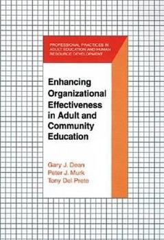 Hardcover Enhancing Organizational Effectiveness in Adult and Community Education Book